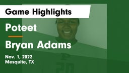 Poteet  vs Bryan Adams  Game Highlights - Nov. 1, 2022