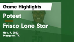 Poteet  vs Frisco Lone Star  Game Highlights - Nov. 9, 2022