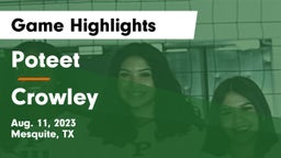 Poteet  vs Crowley  Game Highlights - Aug. 11, 2023