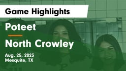 Poteet  vs North Crowley  Game Highlights - Aug. 25, 2023