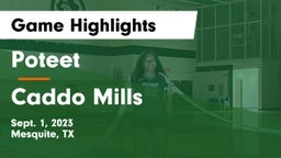 Poteet  vs Caddo Mills  Game Highlights - Sept. 1, 2023