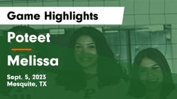 Poteet  vs Melissa  Game Highlights - Sept. 5, 2023