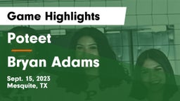 Poteet  vs Bryan Adams  Game Highlights - Sept. 15, 2023