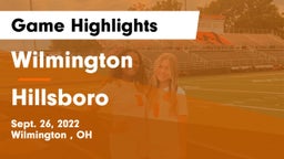 Wilmington  vs Hillsboro Game Highlights - Sept. 26, 2022