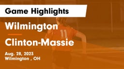 Wilmington  vs Clinton-Massie  Game Highlights - Aug. 28, 2023