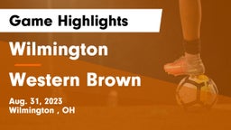 Wilmington  vs Western Brown  Game Highlights - Aug. 31, 2023