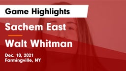 Sachem East  vs Walt Whitman  Game Highlights - Dec. 10, 2021