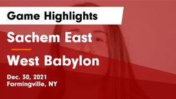 Sachem East  vs West Babylon  Game Highlights - Dec. 30, 2021