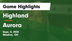 Highland  vs Aurora  Game Highlights - Sept. 8, 2020