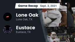 Recap: Lone Oak  vs. Eustace  2021