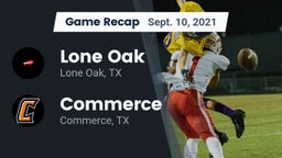 Recap: Lone Oak  vs. Commerce  2021