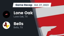 Recap: Lone Oak  vs. Bells  2023