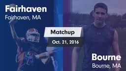 Matchup: Fairhaven High vs. Bourne  2016