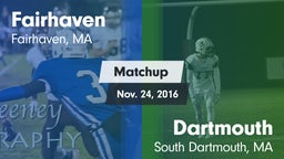 Matchup: Fairhaven High vs. Dartmouth  2016