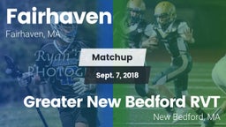 Matchup: Fairhaven High vs. Greater New Bedford RVT  2018