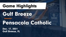 Gulf Breeze  vs Pensacola Catholic  Game Highlights - Dec. 17, 2021