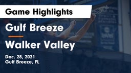 Gulf Breeze  vs Walker Valley  Game Highlights - Dec. 28, 2021