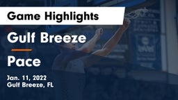 Gulf Breeze  vs Pace  Game Highlights - Jan. 11, 2022