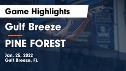 Gulf Breeze  vs PINE FOREST Game Highlights - Jan. 25, 2022