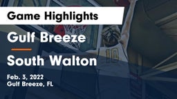 Gulf Breeze  vs South Walton  Game Highlights - Feb. 3, 2022