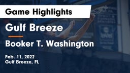 Gulf Breeze  vs Booker T. Washington  Game Highlights - Feb. 11, 2022