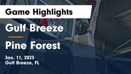 Gulf Breeze  vs Pine Forest  Game Highlights - Jan. 11, 2023