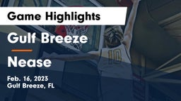 Gulf Breeze  vs Nease  Game Highlights - Feb. 16, 2023