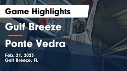 Gulf Breeze  vs Ponte Vedra  Game Highlights - Feb. 21, 2023