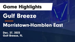 Gulf Breeze  vs Morristown-Hamblen East  Game Highlights - Dec. 27, 2023