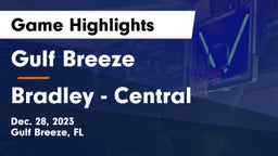 Gulf Breeze  vs Bradley - Central Game Highlights - Dec. 28, 2023