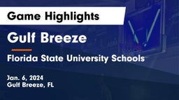 Gulf Breeze  vs Florida State University Schools Game Highlights - Jan. 6, 2024