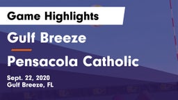 Gulf Breeze  vs Pensacola Catholic  Game Highlights - Sept. 22, 2020