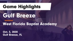 Gulf Breeze  vs West Florida Baptist Academy Game Highlights - Oct. 3, 2020