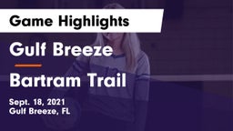 Gulf Breeze  vs Bartram Trail Game Highlights - Sept. 18, 2021