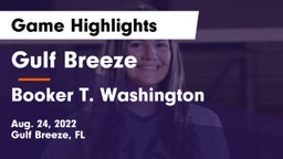 Gulf Breeze  vs Booker T. Washington  Game Highlights - Aug. 24, 2022