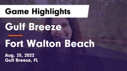 Gulf Breeze  vs Fort Walton Beach  Game Highlights - Aug. 25, 2022