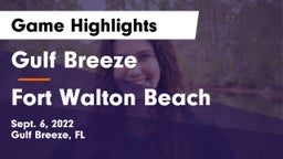 Gulf Breeze  vs Fort Walton Beach  Game Highlights - Sept. 6, 2022