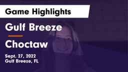 Gulf Breeze  vs Choctaw Game Highlights - Sept. 27, 2022