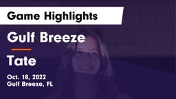 Gulf Breeze  vs Tate Game Highlights - Oct. 18, 2022