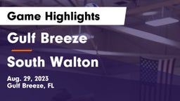Gulf Breeze  vs South Walton  Game Highlights - Aug. 29, 2023