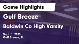 Gulf Breeze  vs Baldwin Co High Varsity Game Highlights - Sept. 1, 2023
