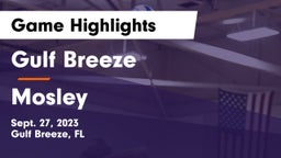 Gulf Breeze  vs Mosley  Game Highlights - Sept. 27, 2023