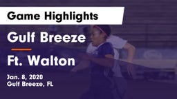 Gulf Breeze  vs Ft. Walton Game Highlights - Jan. 8, 2020