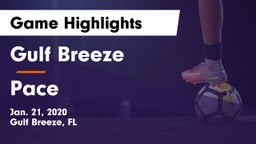 Gulf Breeze  vs Pace  Game Highlights - Jan. 21, 2020