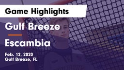 Gulf Breeze  vs Escambia  Game Highlights - Feb. 12, 2020