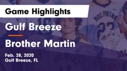 Gulf Breeze  vs Brother Martin  Game Highlights - Feb. 28, 2020