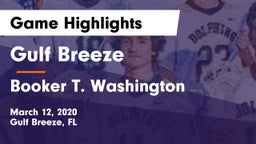 Gulf Breeze  vs Booker T. Washington  Game Highlights - March 12, 2020