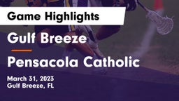 Gulf Breeze  vs Pensacola Catholic  Game Highlights - March 31, 2023