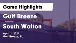 Gulf Breeze  vs South Walton  Game Highlights - April 1, 2024