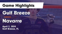 Gulf Breeze  vs Navarre Game Highlights - April 2, 2024